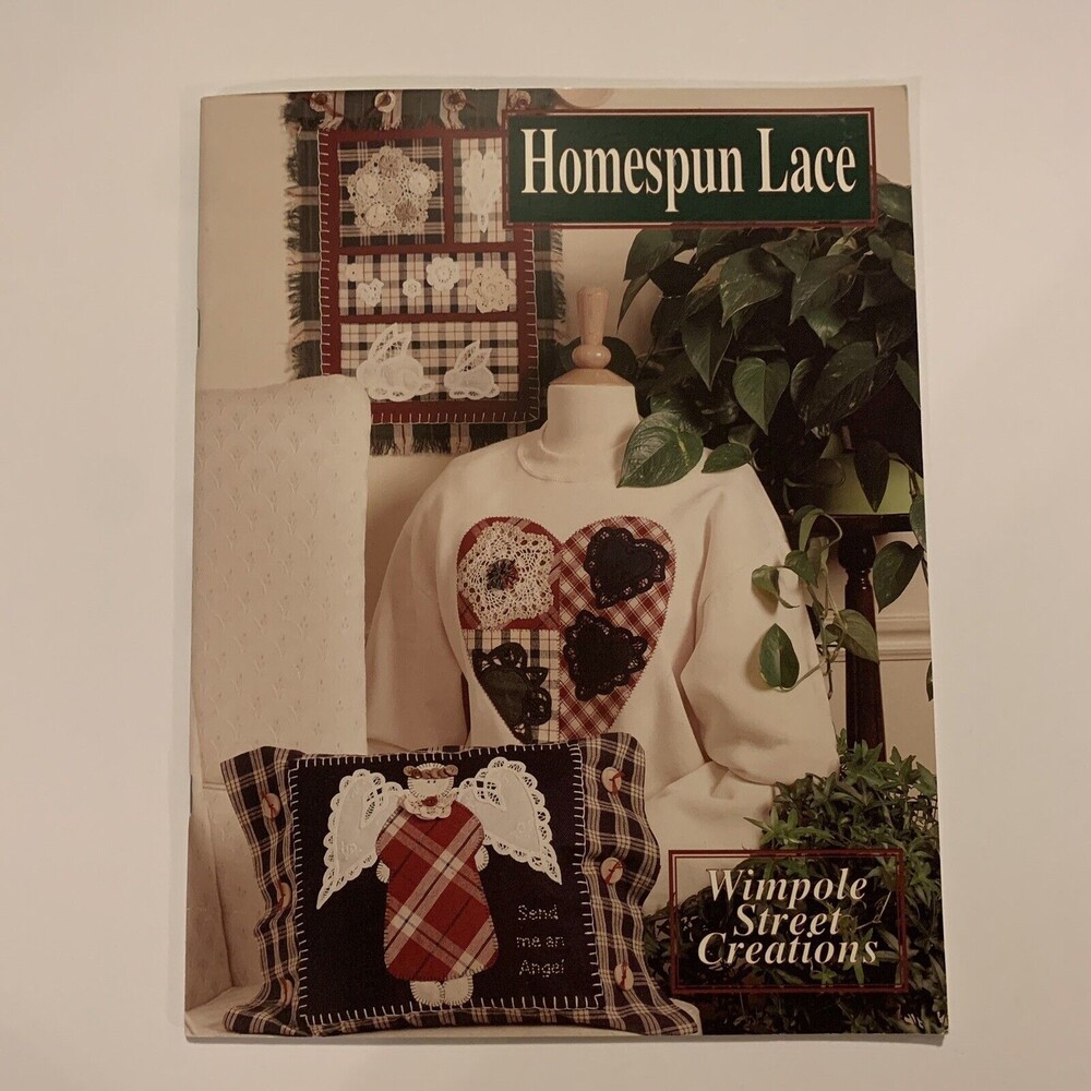 Wimpole Street Homespun Lace Heart Sweatshirt Angel Birdhouses Pattern Book